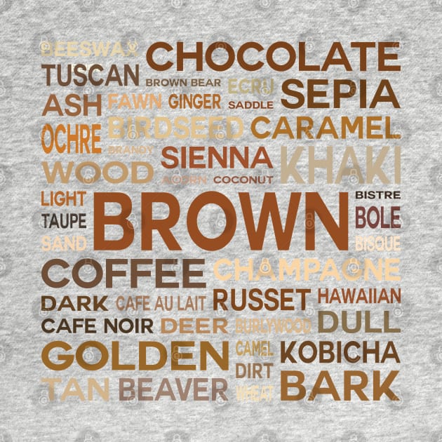 Word Cloud - Shades of Brown (White Background) by inotyler